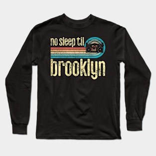 Cool Retro No Sleep , Old School  Stereo Long Sleeve T-Shirt